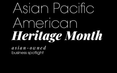 10 Asian-Owned Businesses to Experience During Asian Pacific American Heritage Month and Year ‘Round